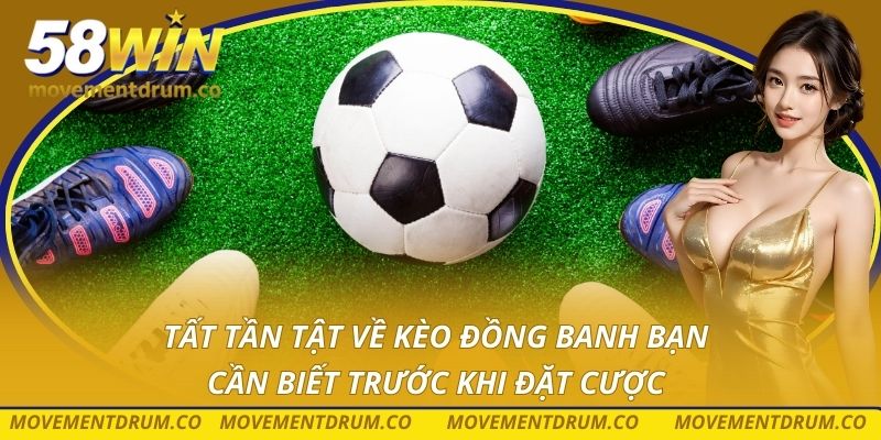 Kèo đồng banh